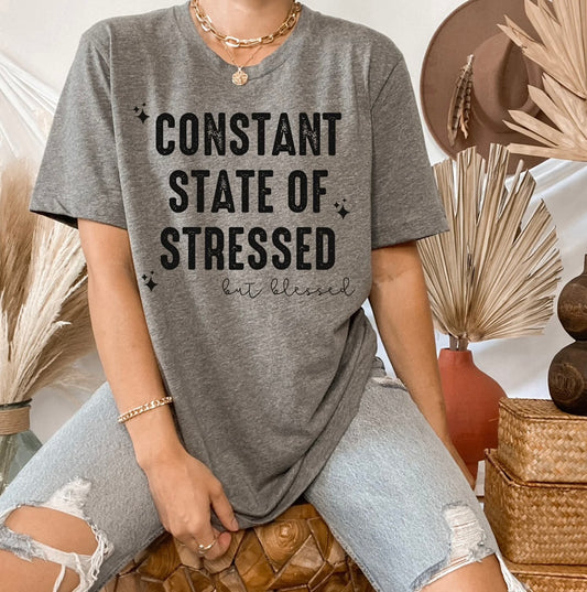 Constant State of Stressed